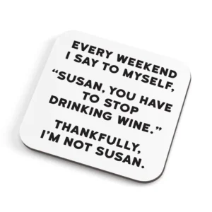Susan Drinking Wine Coaster